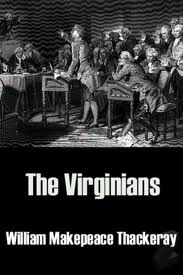 The Virginians by William Makepeace Thackeray