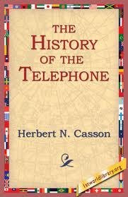 The History of the Telephone by Herbert Newton Casson