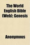 The World English Bible (WEB): Genesis by Anonymous