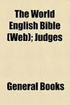 The World English Bible (WEB): Judges by Anonymous