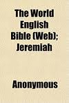 The World English Bible (WEB): John by Anonymous