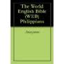 The World English Bible (WEB): Ephesians by Anonymous