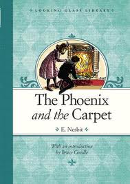 The Phoenix and the Carpet by E. Nesbit