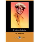 The Gem Collector by P. G. Wodehouse