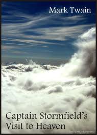 Extract from Captain Stormfield's Visit to Heaven by Mark Twain