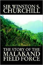 The Story of the Malakand Field Force by Winston Churchill