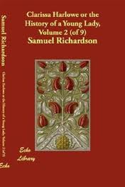 Clarissa Harlowe; or the history of a young lady â€” Volume 2 by Samuel Richardson