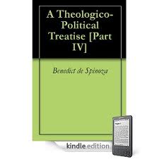 Theologico-Political Treatise â€” Part 4 by Benedictus de Spinoza